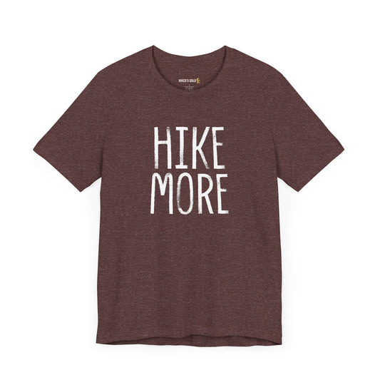 Hike More Tee